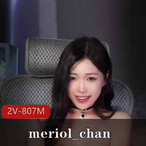 Onlyfans女神-meriol_chan-两部优质资源+[2V-807M]