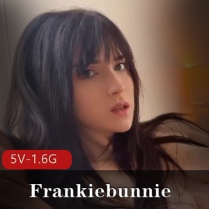 Frankiebunnie高清无水印娃娃馒头包实战视频